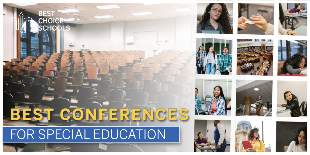 Best Conferences for Special Education Best Choice Schools