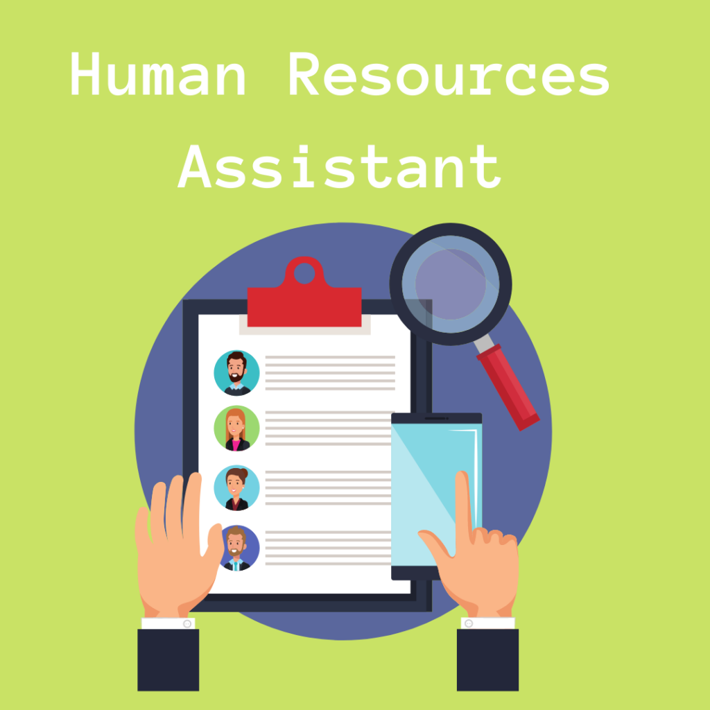 Entry Level  Business Degree Jobs: 
Human Resources Assistant