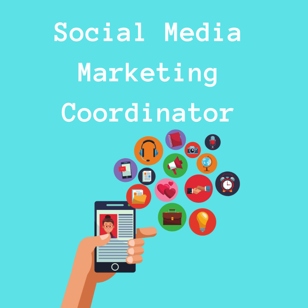 Entry Level  Business Degree Jobs: 
Social Media Marketing Coordinator