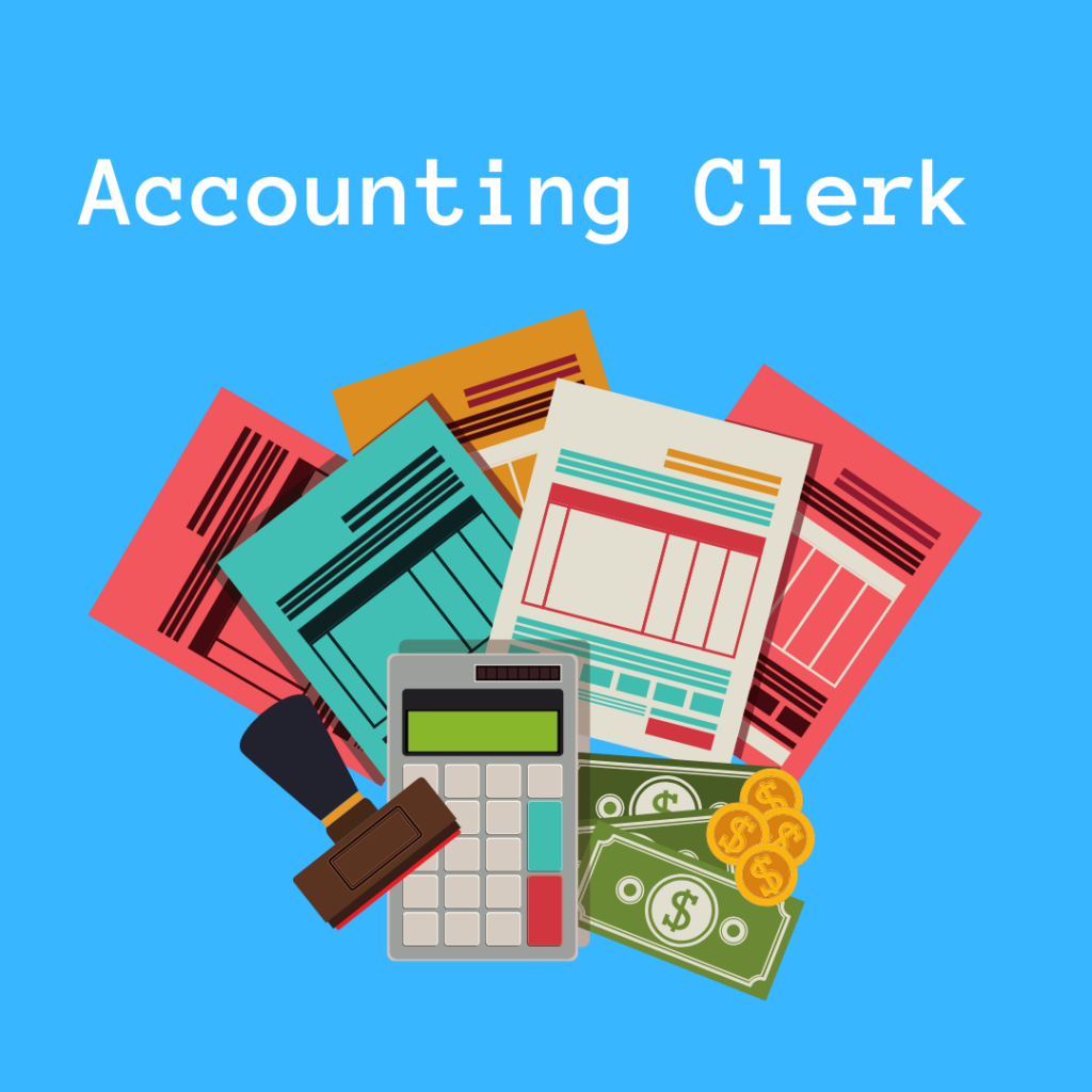 Entry Level  Business Degree Jobs: 
Accounting Clerk
